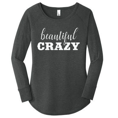 Crazy Women Beautiful Country Music Girl Design Idea Women's Perfect Tri Tunic Long Sleeve Shirt