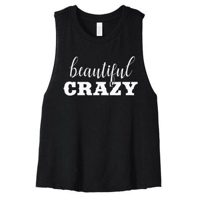 Crazy Women Beautiful Country Music Girl Design Idea Women's Racerback Cropped Tank