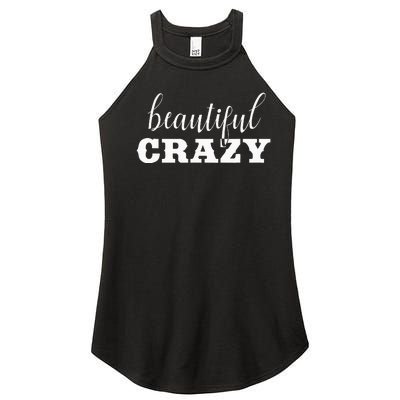 Crazy Women Beautiful Country Music Girl Design Idea Women's Perfect Tri Rocker Tank