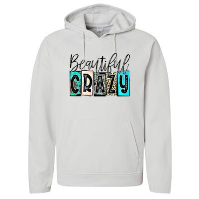 Crazy Women Beautiful Country Music Girl Western Leopard Performance Fleece Hoodie