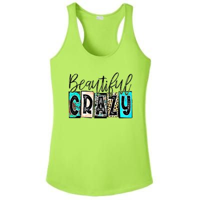 Crazy Women Beautiful Country Music Girl Western Leopard Ladies PosiCharge Competitor Racerback Tank