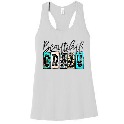 Crazy Women Beautiful Country Music Girl Western Leopard Women's Racerback Tank