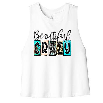 Crazy Women Beautiful Country Music Girl Western Leopard Women's Racerback Cropped Tank