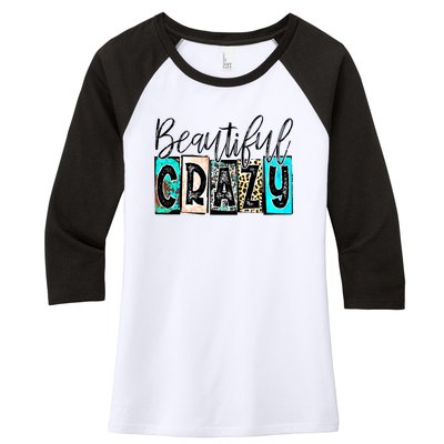 Crazy Women Beautiful Country Music Girl Western Leopard Women's Tri-Blend 3/4-Sleeve Raglan Shirt