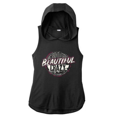 Crazy Women Beautiful Country Music Ladies PosiCharge Tri-Blend Wicking Draft Hoodie Tank