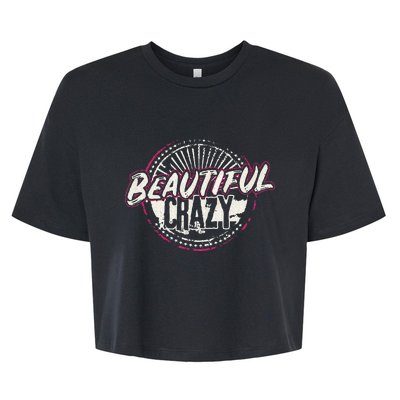 Crazy Women Beautiful Country Music Bella+Canvas Jersey Crop Tee