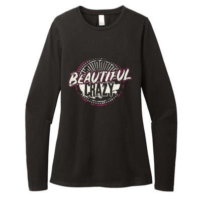 Crazy Women Beautiful Country Music Womens CVC Long Sleeve Shirt