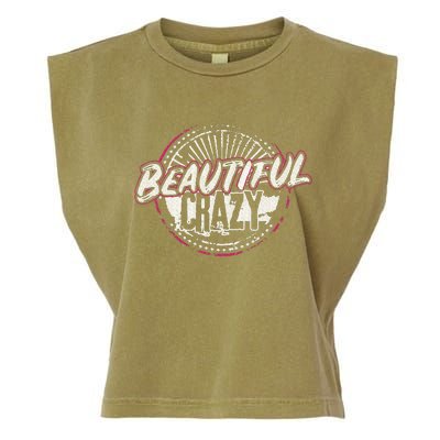 Crazy Women Beautiful Country Music Garment-Dyed Women's Muscle Tee