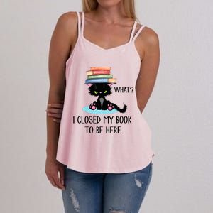 Cat What Cat Books I Closed My Book To Be Here Women's Strappy Tank