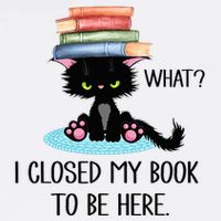 Cat What Cat Books I Closed My Book To Be Here Mousepad