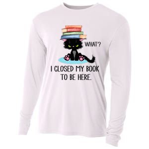 Cat What Cat Books I Closed My Book To Be Here Cooling Performance Long Sleeve Crew