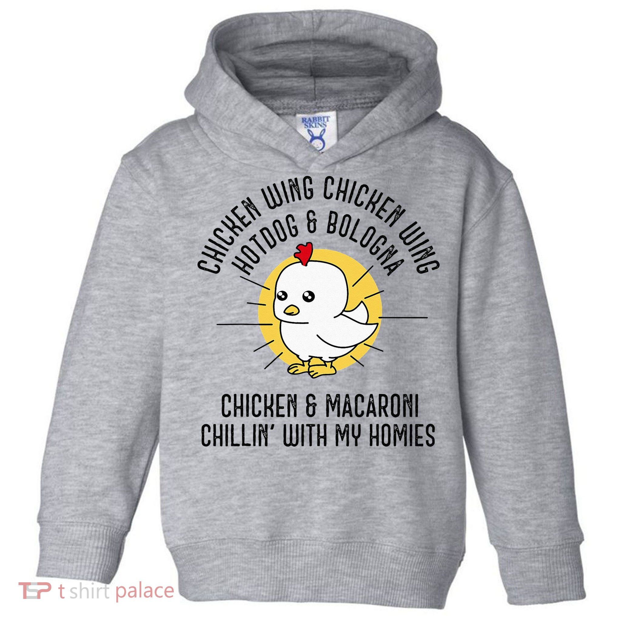Chicken Wing Chicken Wing Song Lyric Hot Dog Bologna Toddler Hoodie