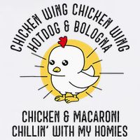 Chicken Wing Chicken Wing Song Lyric Hot Dog Bologna Sustainable Bucket Hat