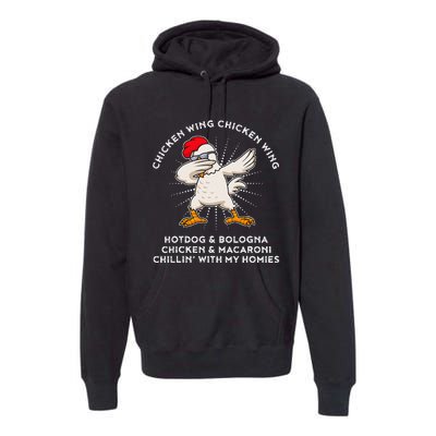 Chicken Wing Chicken Wing Song Lyric Hot Dog Bologna Premium Hoodie