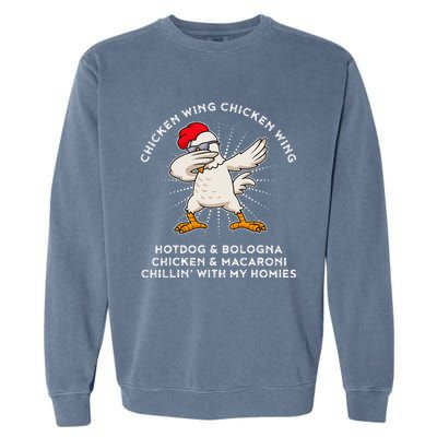 Chicken Wing Chicken Wing Song Lyric Hot Dog Bologna Garment-Dyed Sweatshirt