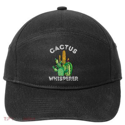 Cactus Whisperer Cacti Gardener Succulent Garden Plants 7-Panel Snapback Hat