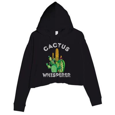 Cactus Whisperer Cacti Gardener Succulent Garden Plants Crop Fleece Hoodie