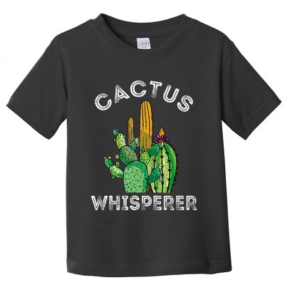 Cactus Whisperer Cacti Gardener Succulent Garden Plants Toddler T-Shirt