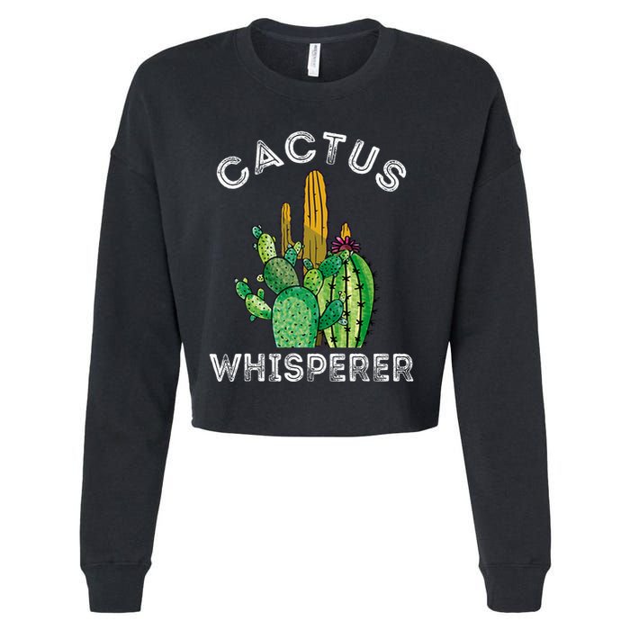 Cactus Whisperer Cacti Gardener Succulent Garden Plants Cropped Pullover Crew
