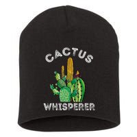 Cactus Whisperer Cacti Gardener Succulent Garden Plants Short Acrylic Beanie