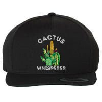 Cactus Whisperer Cacti Gardener Succulent Garden Plants Wool Snapback Cap