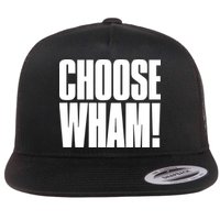 Choose Wham Flatbill Hat
