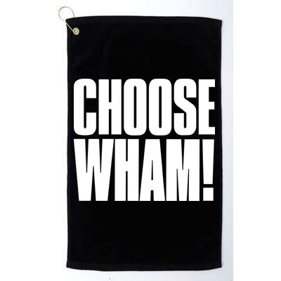 Choose Wham Golf Towel