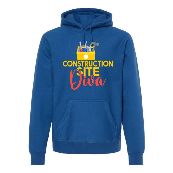 Construction Worker Construction Site Diva Gift Premium Hoodie