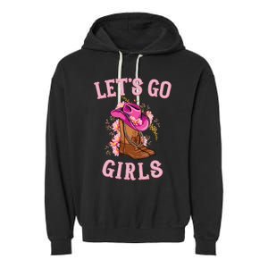 Cute Western Cow Country Western Rodeo LetS Go Girl Garment-Dyed Fleece Hoodie