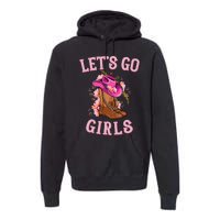 Cute Western Cow Country Western Rodeo LetS Go Girl Premium Hoodie