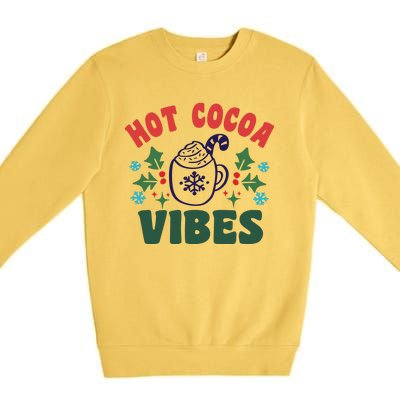 Cool Winter Christmas Hot Cocoa Vibes Premium Crewneck Sweatshirt