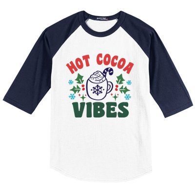 Cool Winter Christmas Hot Cocoa Vibes Baseball Sleeve Shirt