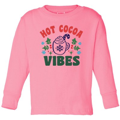 Cool Winter Christmas Hot Cocoa Vibes Toddler Long Sleeve Shirt