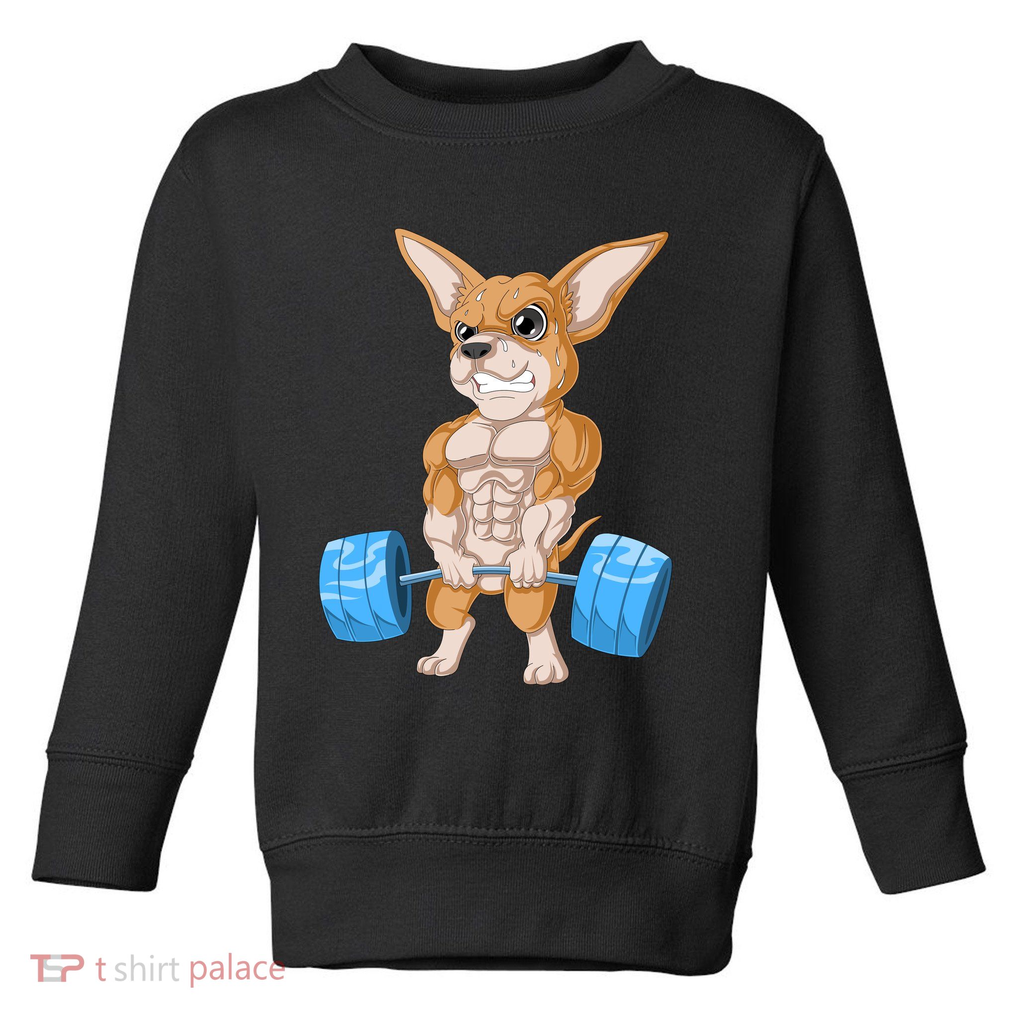Chihuahua Weightlifting Toddler Sweatshirt