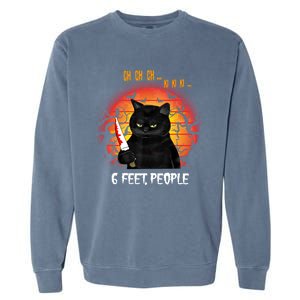 Creepy Witch Cat And Knife 6 Feet People Horrible Halloween Funny Gift Garment-Dyed Sweatshirt