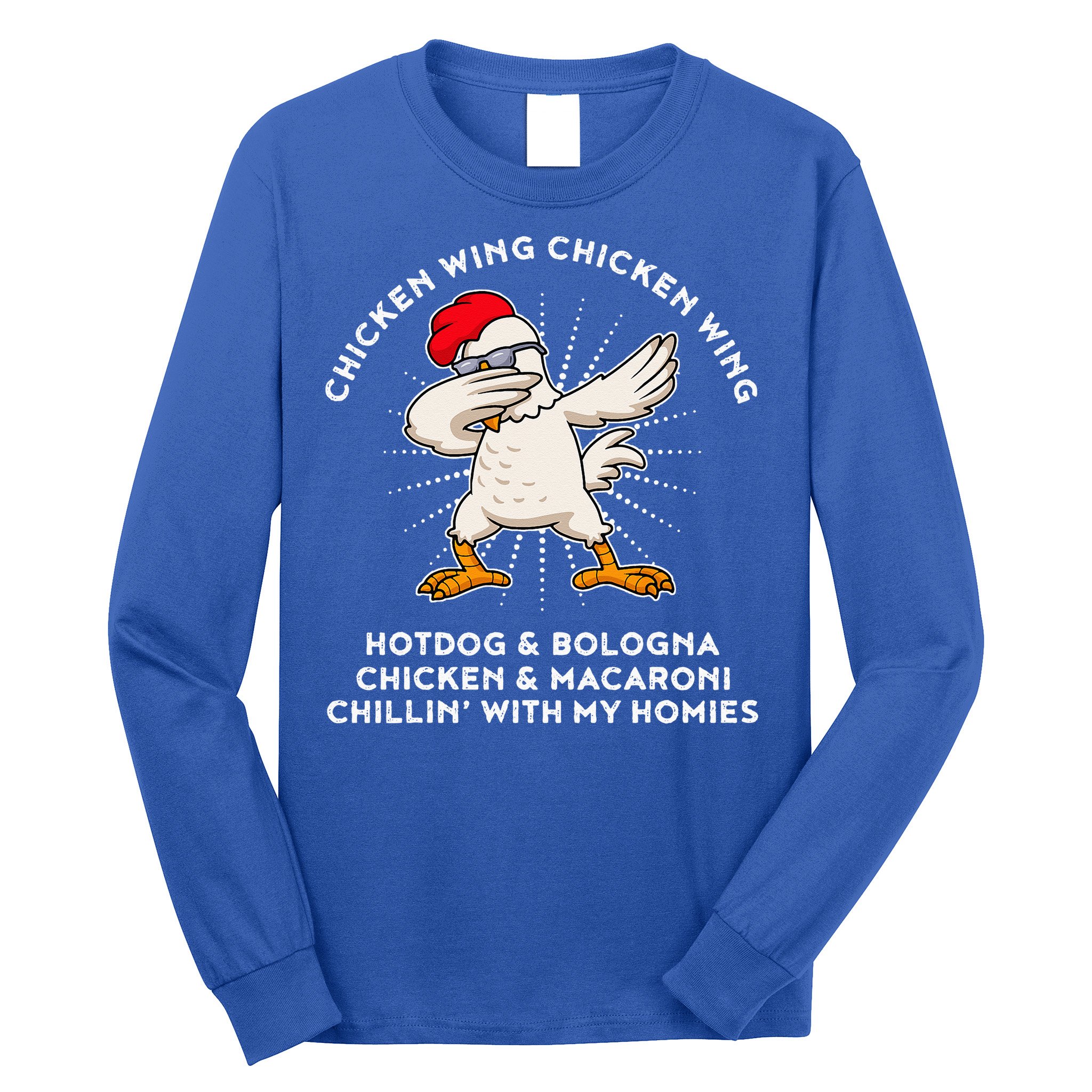 Chicken Wing Chicken Wing Hot Dog Long Sleeve Shirt