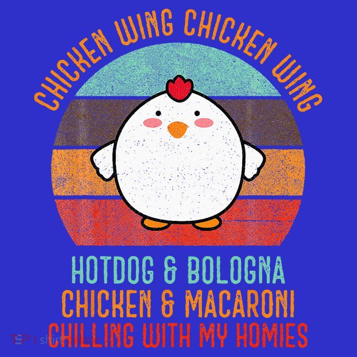 Chicken Wing Chicken Wing Song Lyric Hot Dog Bologna Button