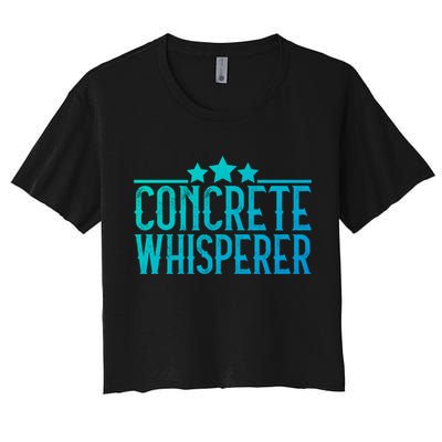 Concrete Whisperer Construction Worker Gift Crop Top