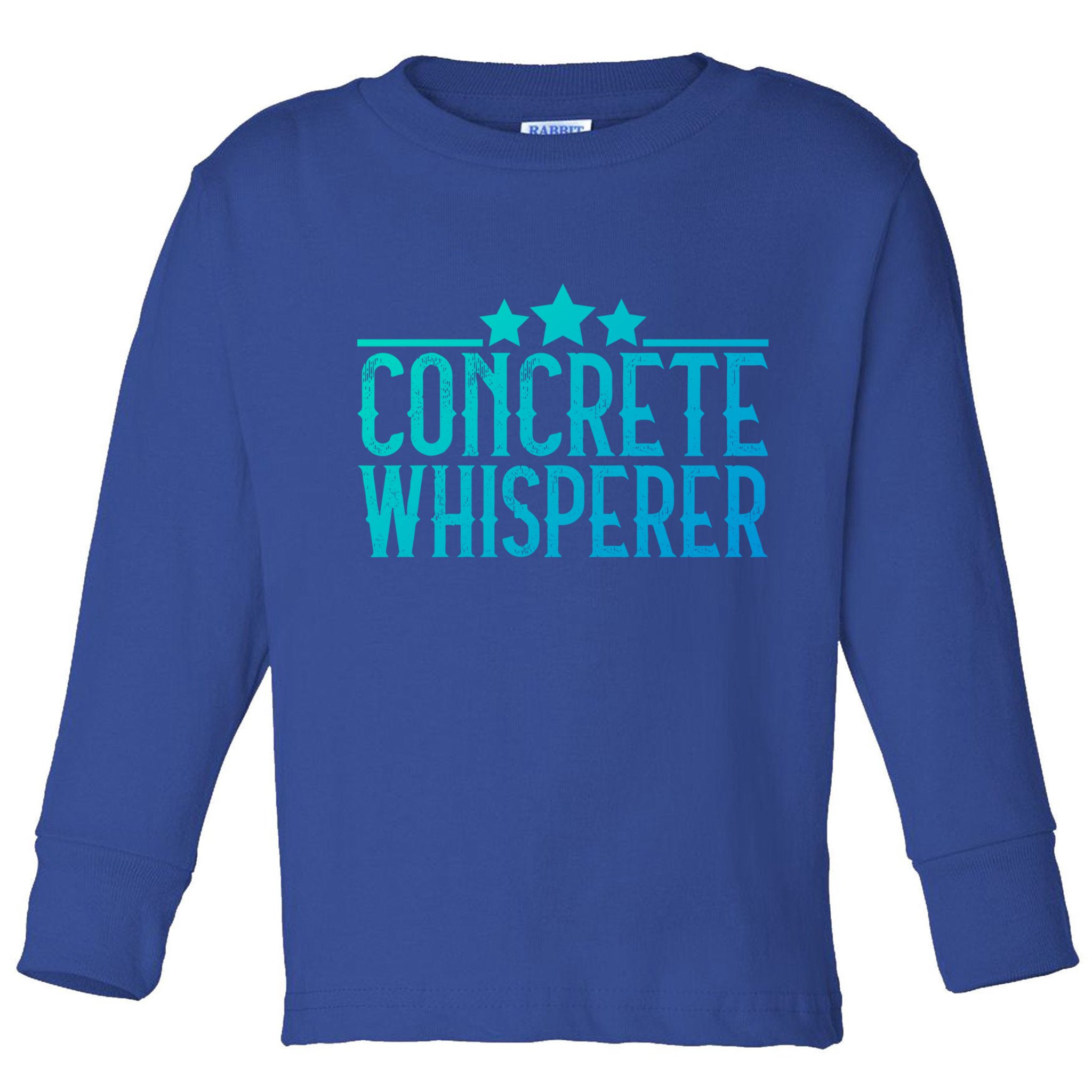 Concrete Whisperer Construction Worker Gift Toddler Long Sleeve Shirt