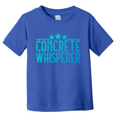 Concrete Whisperer Construction Worker Gift Toddler T-Shirt