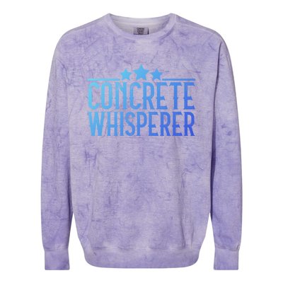 Concrete Whisperer Construction Worker Gift Colorblast Crewneck Sweatshirt