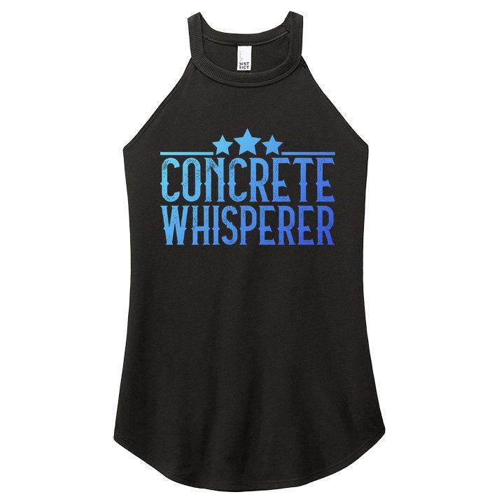 Concrete Whisperer Construction Worker Gift Women's Perfect Tri Rocker Tank