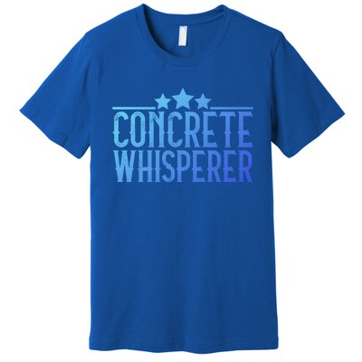 Concrete Whisperer Construction Worker Gift Premium T-Shirt