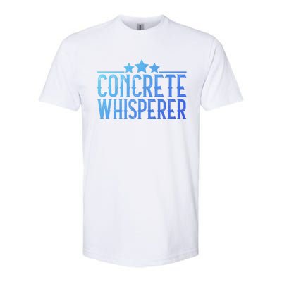 Concrete Whisperer Construction Worker Gift Softstyle CVC T-Shirt