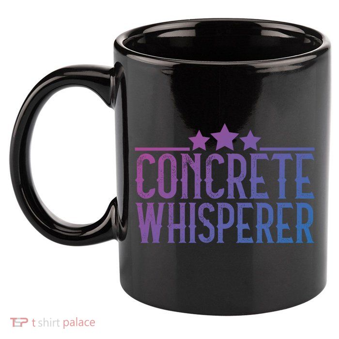 Concrete Whisperer Construction Worker Gift 11oz C Handle Ceramic Mug