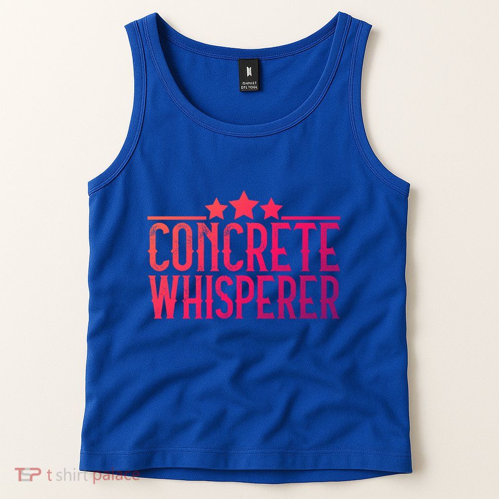 Concrete Whisperer Construction Worker Gift Tank Top