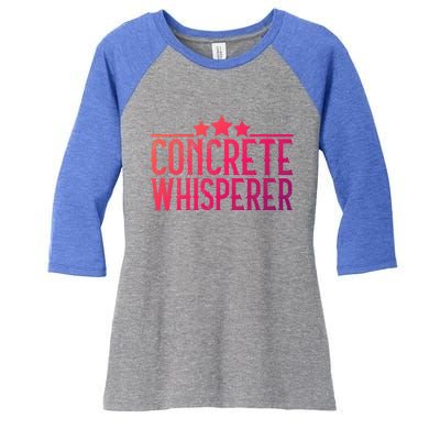 Concrete Whisperer Construction Worker Gift Women's Tri-Blend 3/4-Sleeve Raglan Shirt