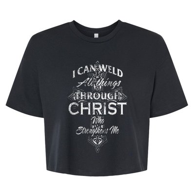 Christian Welder Cross I Can Weld Through Christ Bella+Canvas Jersey Crop Tee