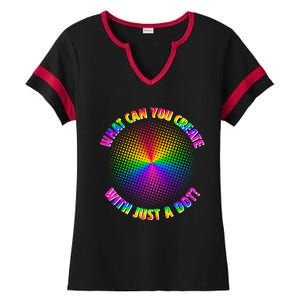 Colorful What Can You Create With Just A Dot Ladies Halftime Notch Neck Tee