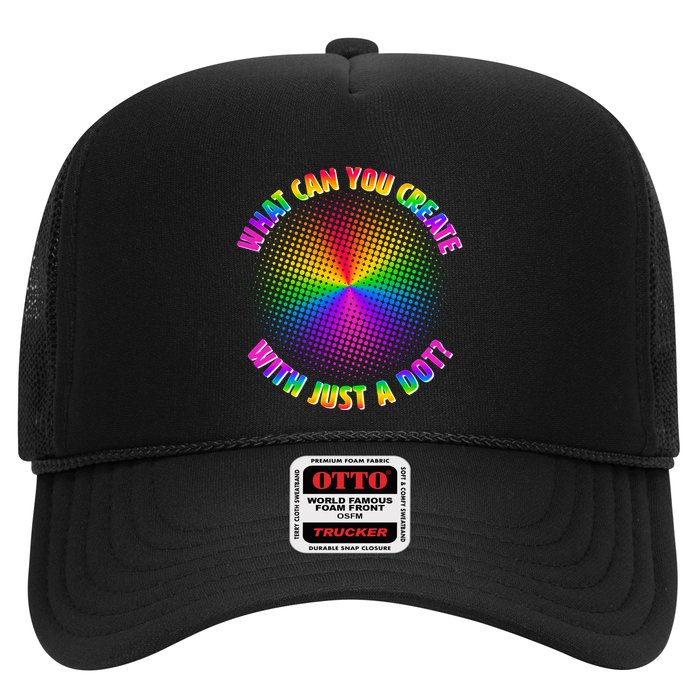 Colorful What Can You Create With Just A Dot Trucker Hat